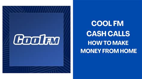 4FM, online, on our Cool FM app, your DAB radio, or say Play Cool FM on your Smart Speaker. . Cool fm cash call